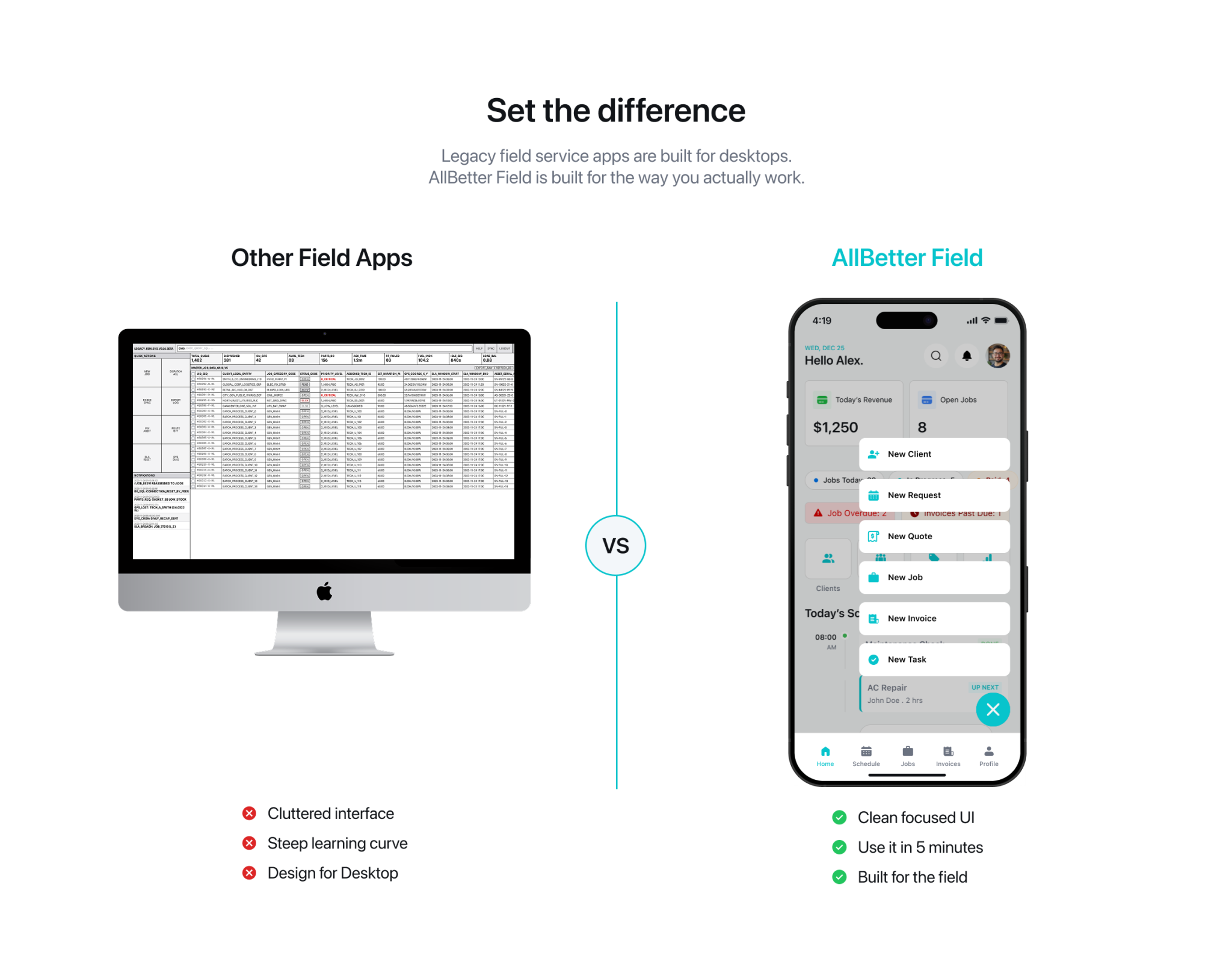 AllBetter Field contractor app versus cluttered legacy field service software